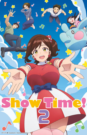 Show Time! 2